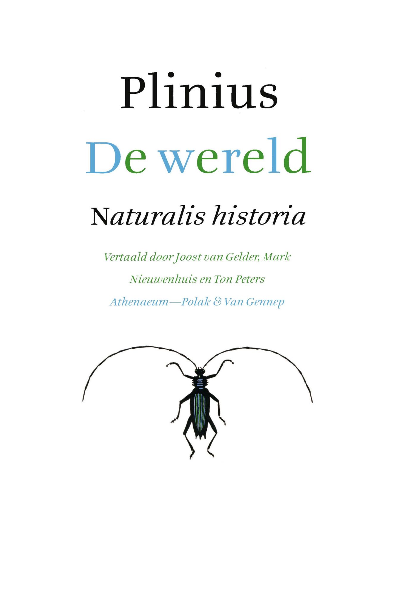 Plinius De wereld, Naturalis historia HistoriënHistoriën