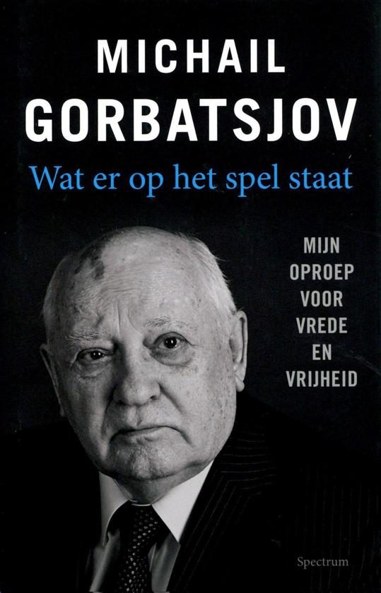 Michail Gorbatsjov oproep voor vrede en veiligheid HistoriënHistoriën Michail Gorbatsjov oproep voor vrede en veiligheid HistoriënHistoriën